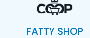 FATTY SHOP